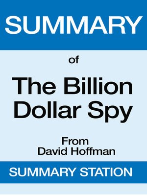 cover image of The Billion Dollar Spy / Summary